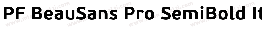 PF BeauSans Pro SemiBold Italic字体转换